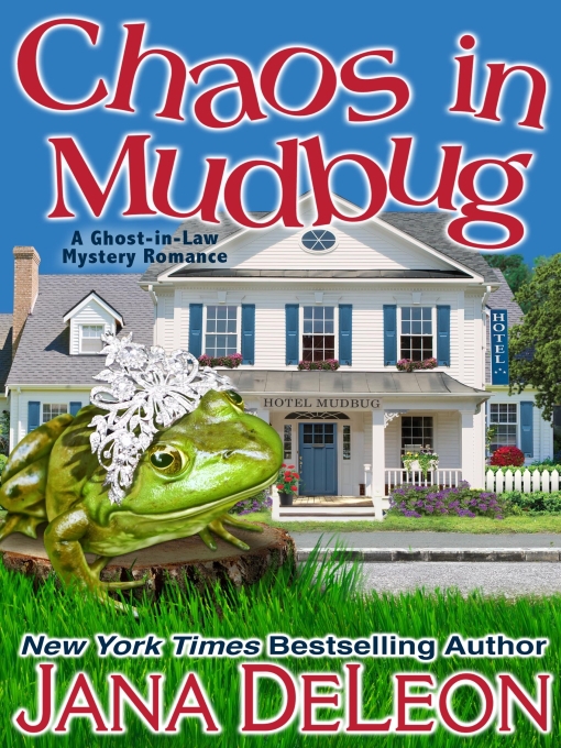 Title details for Chaos in Mudbug by Jana DeLeon - Available